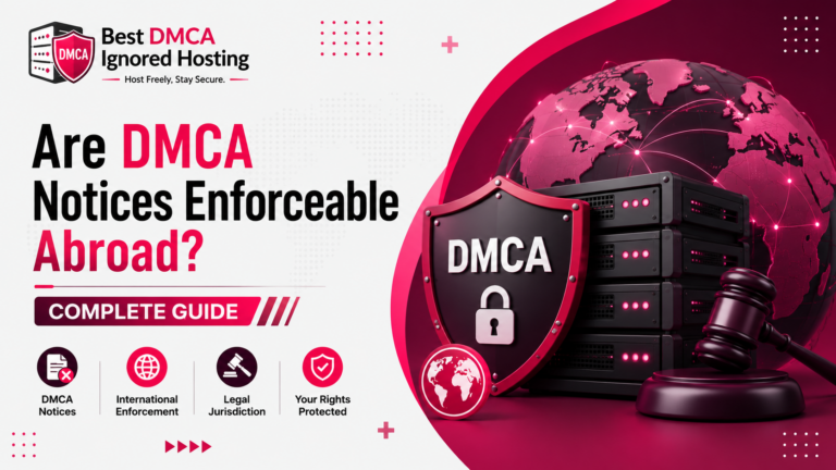 Are DMCA Notices Enforceable Abroad?